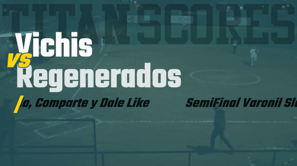 vichis vs regenerados - Semifinal de Slowpitch